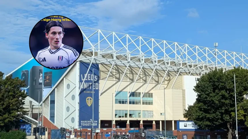 Leeds United Harry Wilson Transfer Deal 2026 | Leeds
