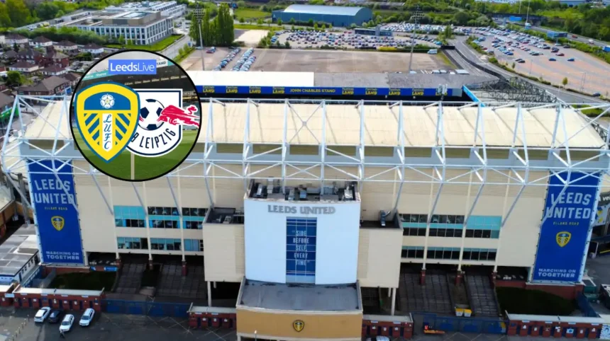 Leeds United Defeat RB Leipzig in Elland Road Friendly, West Yorkshire 2026